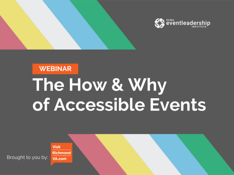 The How and Why of Accessible Events: Case Studies from the Field